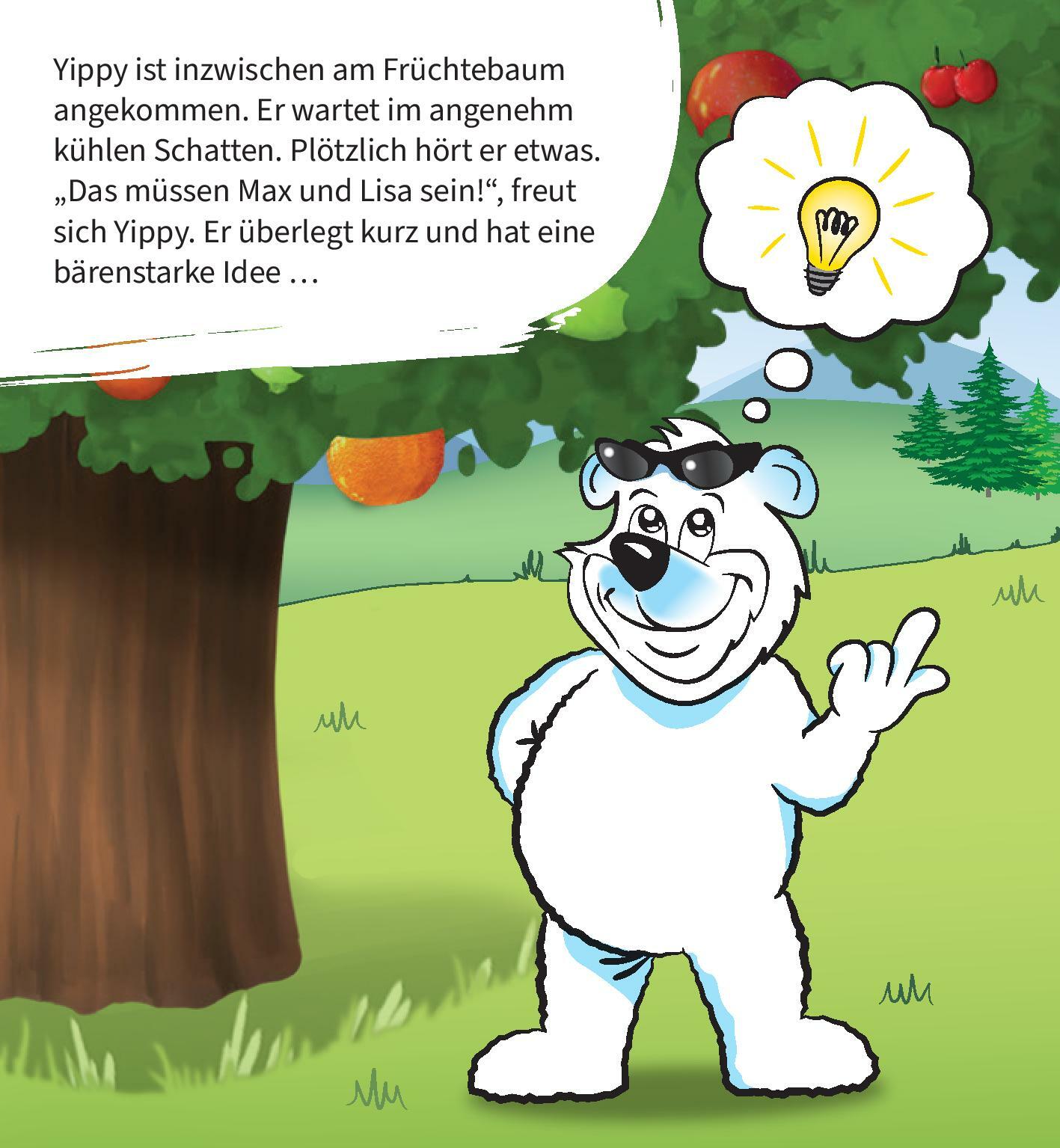 Yippy Bär wartet auf seine Freunde Max und Lisa im kühlen und angenehmen Schatten des Fruchtbaum und er hat eine Idee